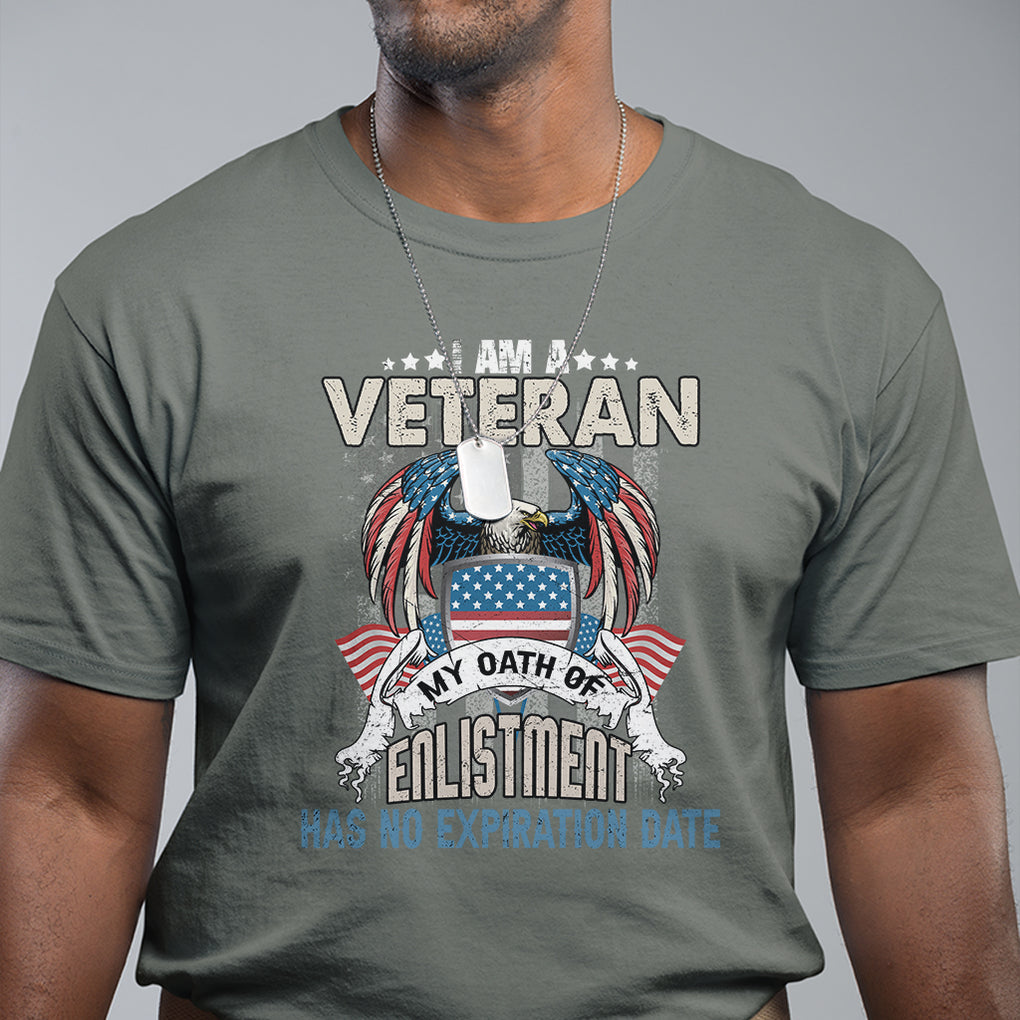 Veteran T Shirt My Oath Of Enlistment Has No Expiration Date American Bald Eagle US Flag TS02 Printyourwear