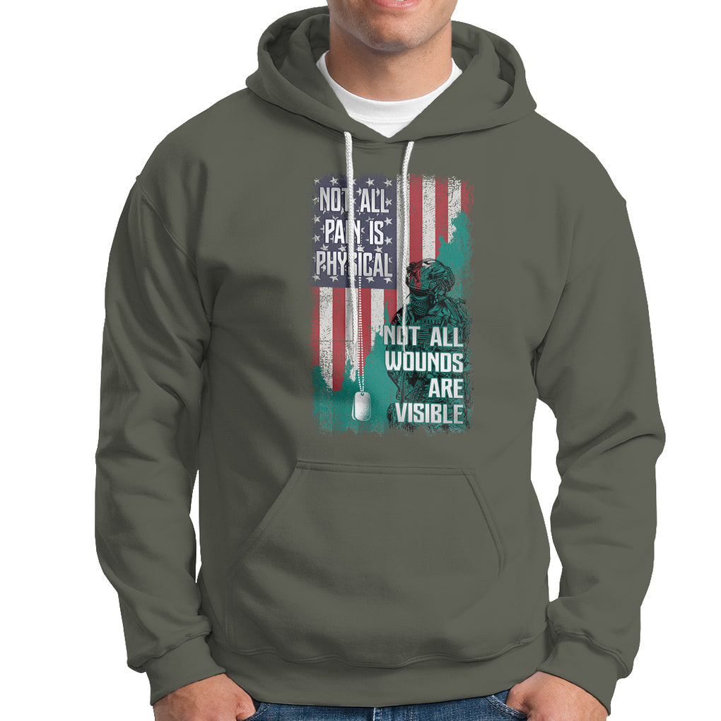 Veteran PTSD Hoodie Not All Pain Is Physical Not All Wounds Are Visible Teal American Flag TS02 Printyourwear