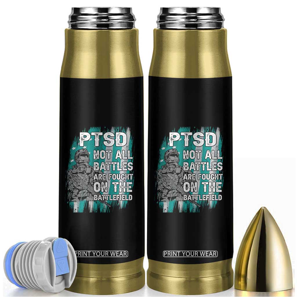 Veteran PTSD Bullet Tumbler Not All Battles Are Fought On The Battlefield TS02 Black Print Your Wear