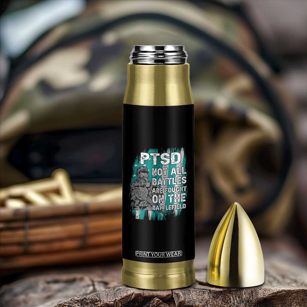 Veteran PTSD Bullet Tumbler Not All Battles Are Fought On The Battlefield TS02 Print Your Wear
