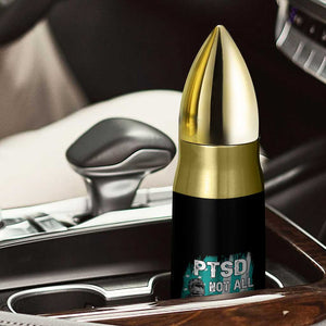 Veteran PTSD Bullet Tumbler Not All Battles Are Fought On The Battlefield TS02 Print Your Wear