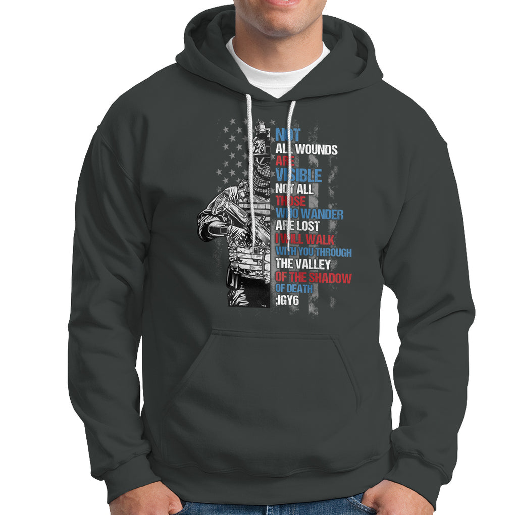 Veteran PTSD Hoodie Not All Wounds Are Visible Not All Those Who Wander Are Lost American Flag Soldier TS02 Printyourwear