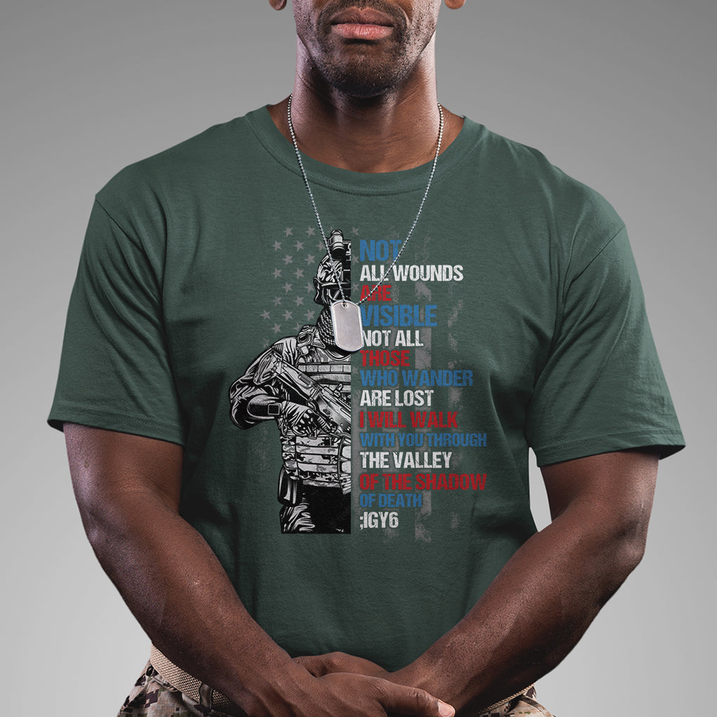 Veteran PTSD T Shirt Not All Wounds Are Visible Not All Those Who Wander Are Lost American Flag Soldier TS02 Printyourwear