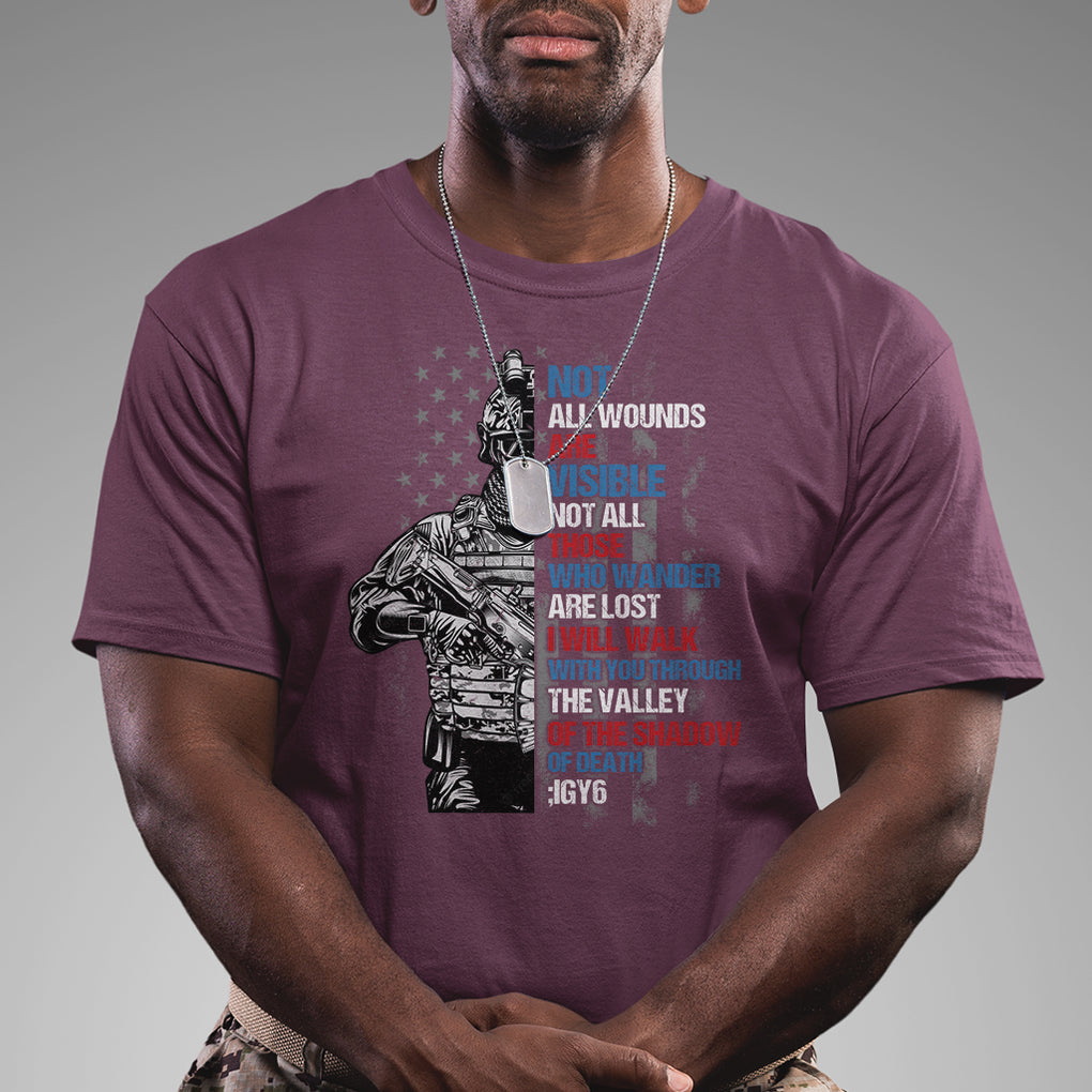 Veteran PTSD T Shirt Not All Wounds Are Visible Not All Those Who Wander Are Lost American Flag Soldier TS02 Printyourwear