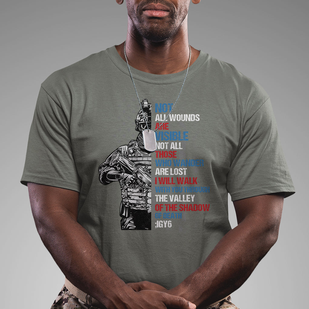 Veteran PTSD T Shirt Not All Wounds Are Visible Not All Those Who Wander Are Lost American Flag Soldier TS02 Printyourwear