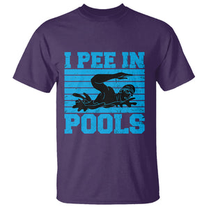 Swimming T Shirt I Pee In Pools Funny Pool Lovers Sarcastic Sayings Swimmers TS02 Printyourwear