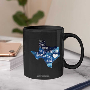Texas Pride Coffee Mug The Stars at Night Are Big and Bright TS02 Print Your Wear
