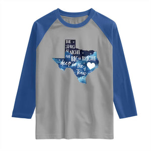 Texas Pride Raglan Shirt The Stars at Night Are Big and Bright TS02 Sport Gray Royal Print Your Wear