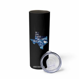 Texas Pride Skinny Tumbler The Stars at Night Are Big and Bright TS02 Print Your Wear