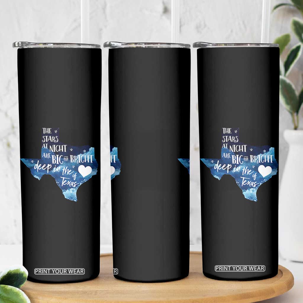 Texas Pride Skinny Tumbler The Stars at Night Are Big and Bright TS02 Print Your Wear