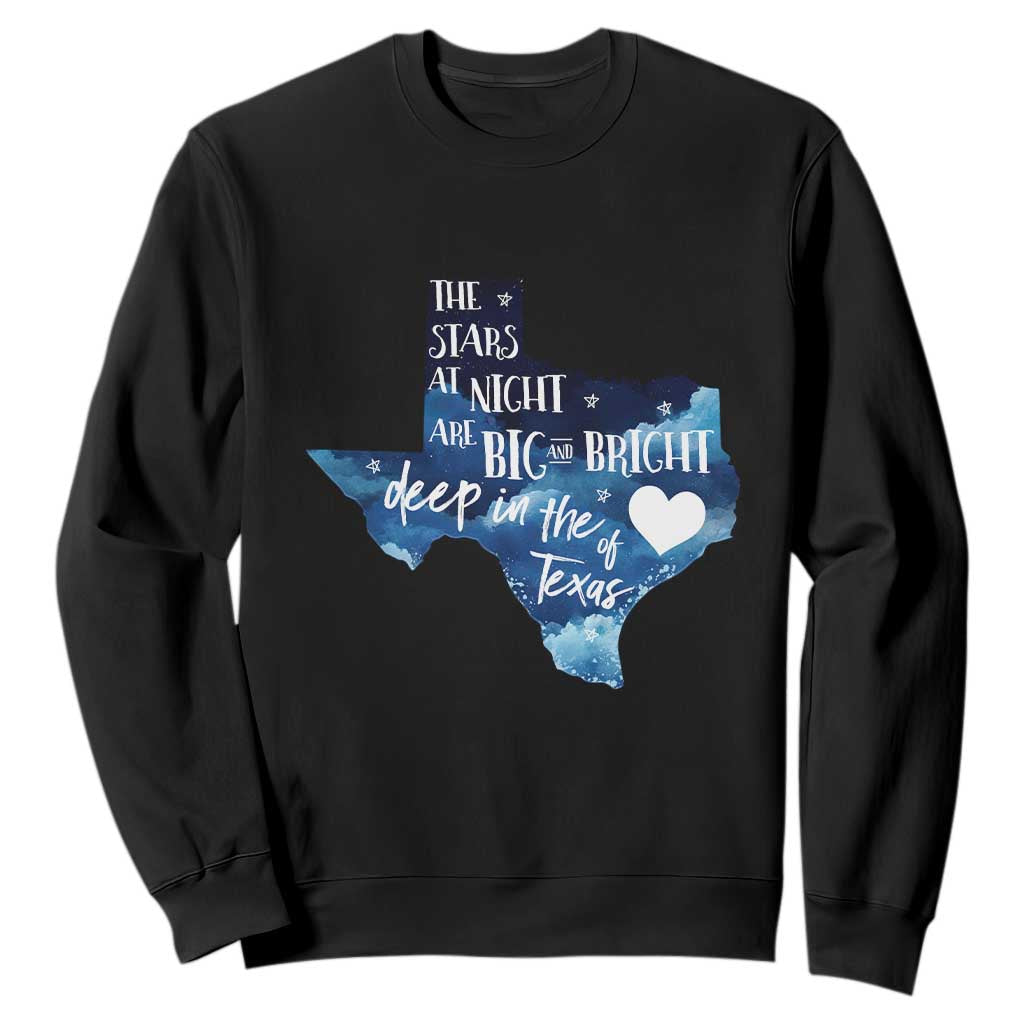 Texas Pride Sweatshirt The Stars at Night Are Big and Bright TS02 Black Print Your Wear