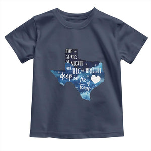 Texas Pride Toddler T Shirt The Stars at Night Are Big and Bright TS02 Navy Print Your Wear