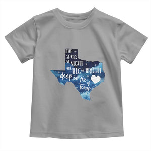 Texas Pride Toddler T Shirt The Stars at Night Are Big and Bright TS02 Sport Gray Print Your Wear