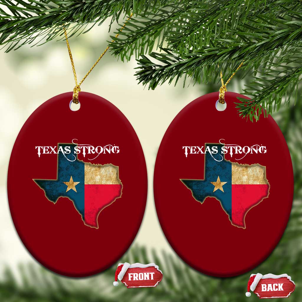 Strong Texas Ceramic Ornament Retro Lone Star State Pride Distressed Flag TS02 Print Your Wear