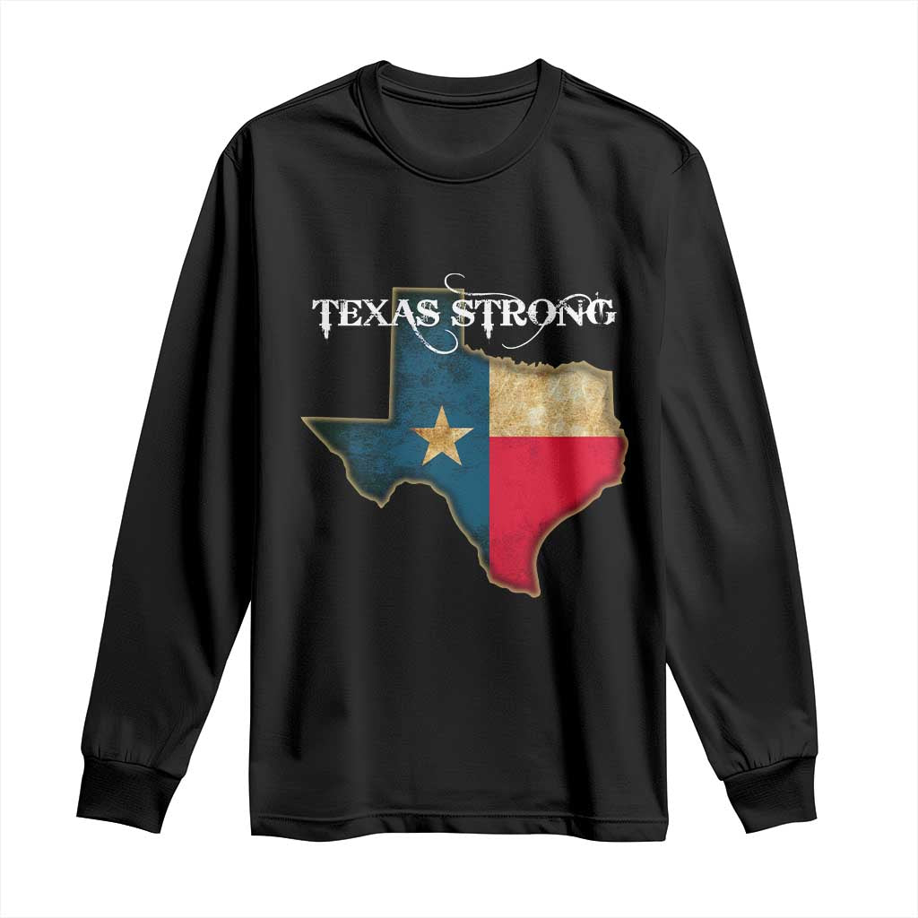 Strong Texas Long Sleeve Shirt Retro Lone Star State Pride Distressed Flag TS02 Black Print Your Wear