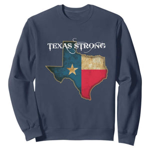 Strong Texas Sweatshirt Retro Lone Star State Pride Distressed Flag TS02 Navy Print Your Wear