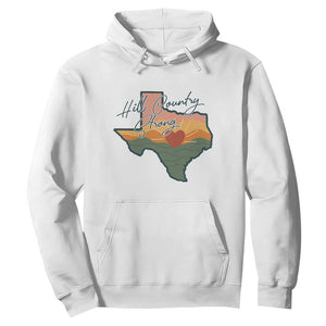 Hill Country Strong Hoodie Texas Pride for Resilient Texans Retro TS02 White Print Your Wear