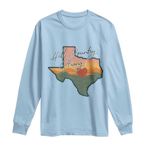 Hill Country Strong Long Sleeve Shirt Texas Pride for Resilient Texans Retro TS02 Light Blue Print Your Wear
