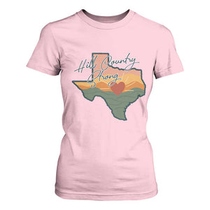 Hill Country Strong T Shirt For Women Texas Pride for Resilient Texans Retro TS02 Light Pink Print Your Wear