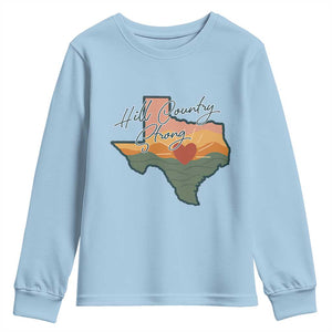 Hill Country Strong Youth Sweatshirt Texas Pride for Resilient Texans Retro TS02 Light Blue Print Your Wear