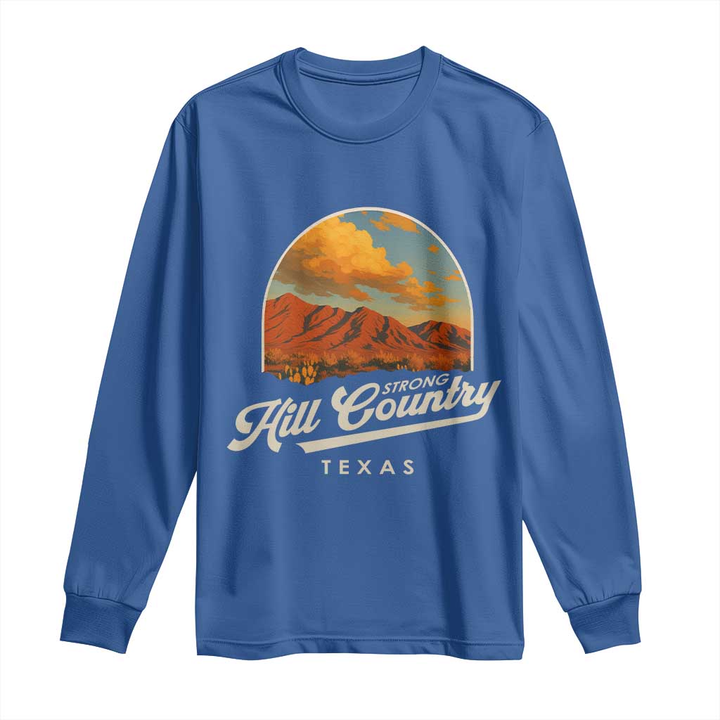 Hill Country Strong Long Sleeve Shirt Texas Support Retro Enchanted Rock TS02 Royal Blue Print Your Wear