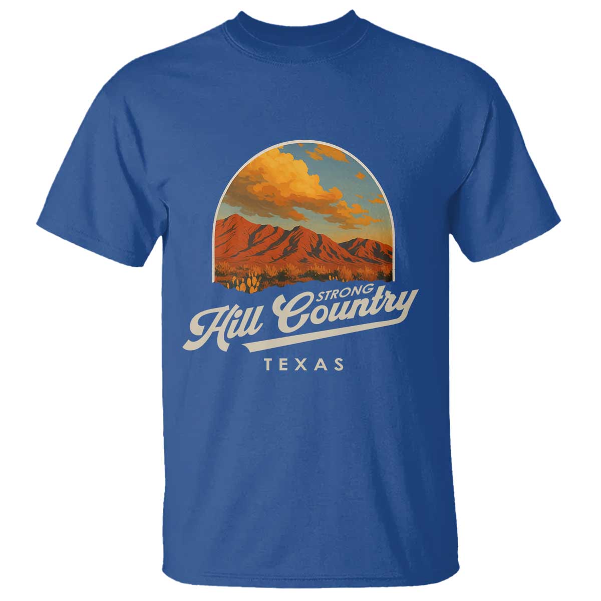 Hill Country Strong T Shirt Texas Support Retro Enchanted Rock TS02 Royal Blue Print Your Wear