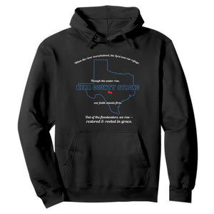 Kerr County Strong Christian Hoodie Texas Faith Hope Resilient Texans TS02 Black Print Your Wear