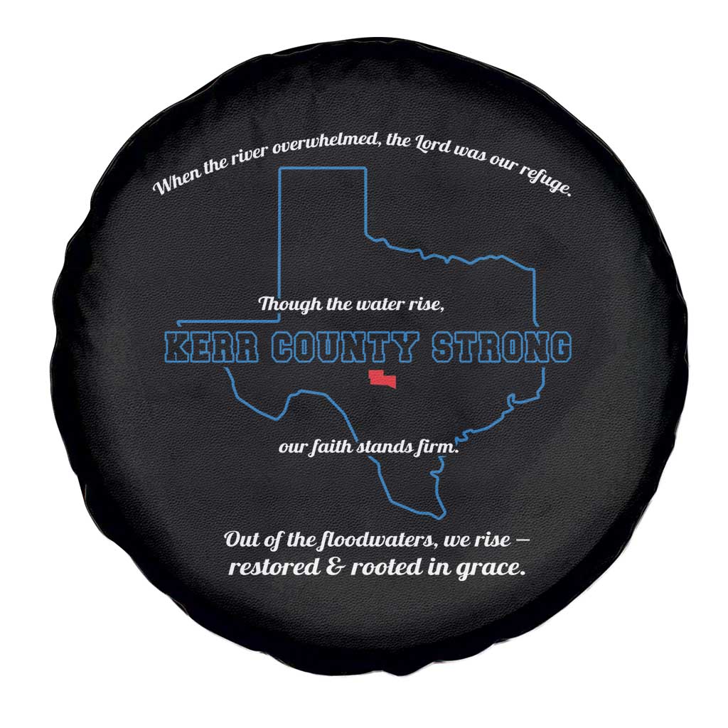 Kerr County Strong Christian Spare Tire Cover Texas Faith Hope Resilient Texans TS02 Print Your Wear