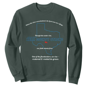 Kerr County Strong Christian Sweatshirt Texas Faith Hope Resilient Texans TS02 Dark Forest Green Print Your Wear