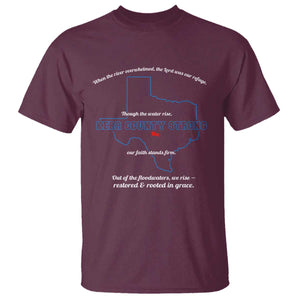 Kerr County Strong Christian T Shirt Texas Faith Hope Resilient Texans TS02 Maroon Print Your Wear