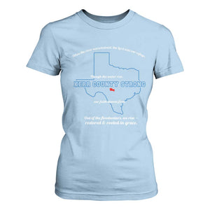 Kerr County Strong Christian T Shirt For Women Texas Faith Hope Resilient Texans TS02 Light Blue Print Your Wear