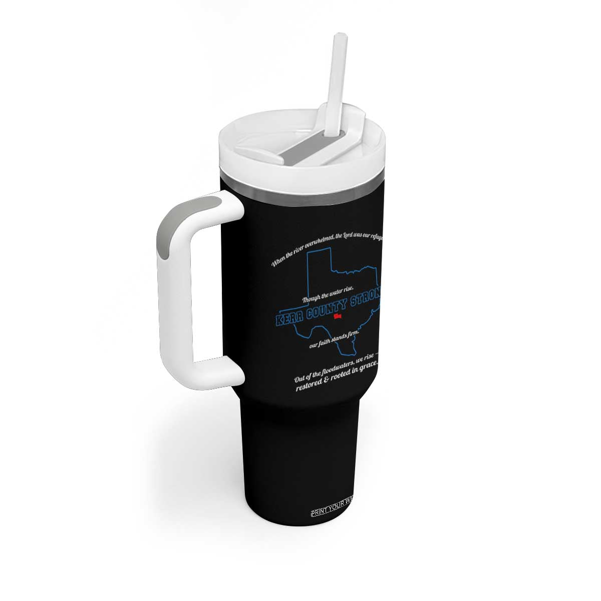 Kerr County Strong Christian Tumbler With Handle Texas Faith Hope Resilient Texans TS02 Print Your Wear