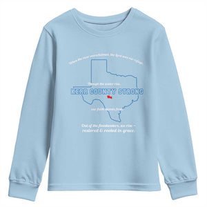 Kerr County Strong Christian Youth Sweatshirt Texas Faith Hope Resilient Texans TS02 Light Blue Print Your Wear