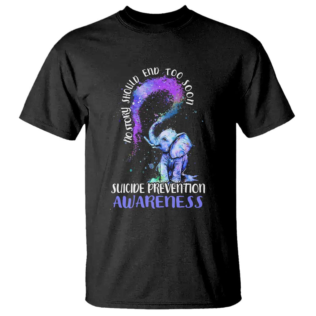 Suicide Prevention Awareness T Shirt No Story Should End Teal Purple Ribbon Suicide Prevention TS02 Black Printyourwear