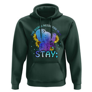 Suicide Prevention Awareness Hoodie Stay The World Needs You Elephant 988 Suicide Prevention TS02 Dark Forest Green Print Your Wear
