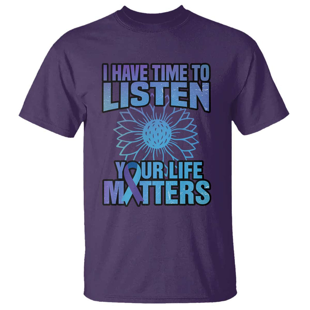 Suicide Prevention Awareness T Shirt I Have Time To Listen Flower Mental Health Suicide Awareness TS02 Purple Printyourwear