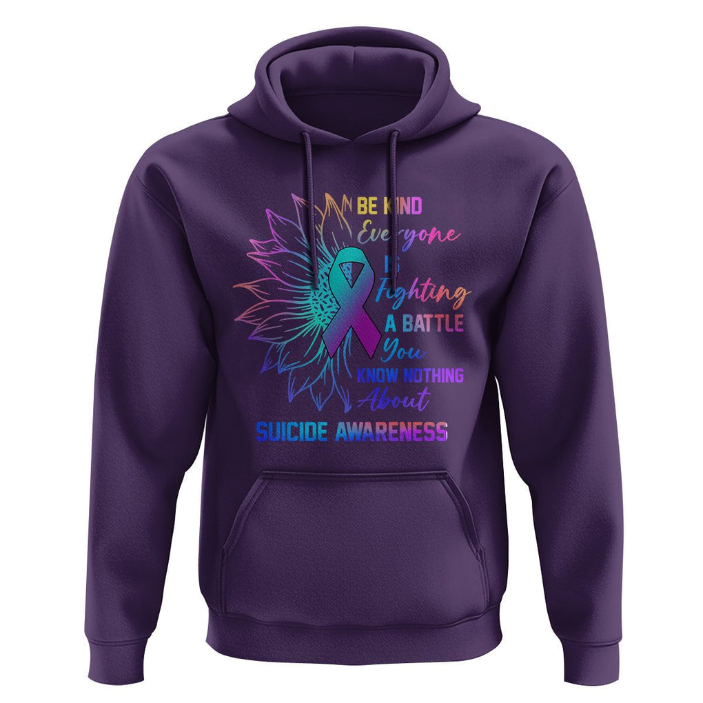 Suicide Prevention Awareness Hoodie Be Kind Everyone Is Fighting A Battle Suicide Awareness TS02 Purple Print Your Wear