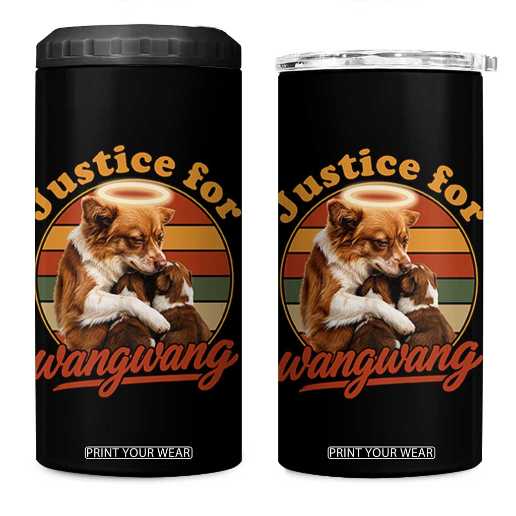 Justice For Wangwang Retro Sunset Halo Dog Mama 4 in 1 Can Cooler Tumbler Pet Memorial Awareness Graphic TS02 One Size: 16 oz Black Print Your Wear