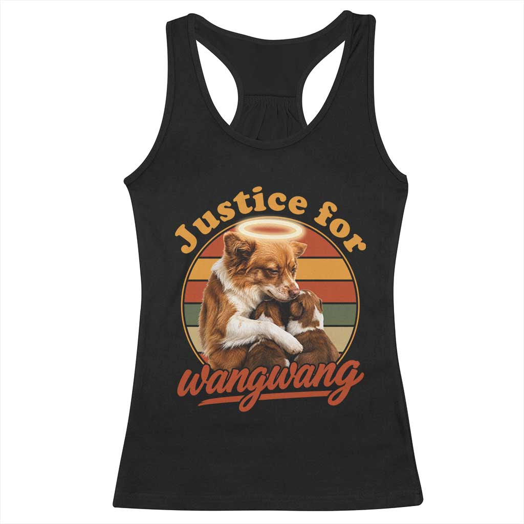 Justice For Wangwang Retro Sunset Halo Dog Mama Racerback Tank Top Pet Memorial Awareness Graphic TS02 Black Print Your Wear
