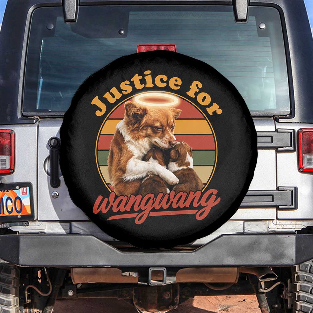 Justice For Wangwang Retro Sunset Halo Dog Mama Spare Tire Cover Pet Memorial Awareness Graphic TS02 No hole Black Print Your Wear