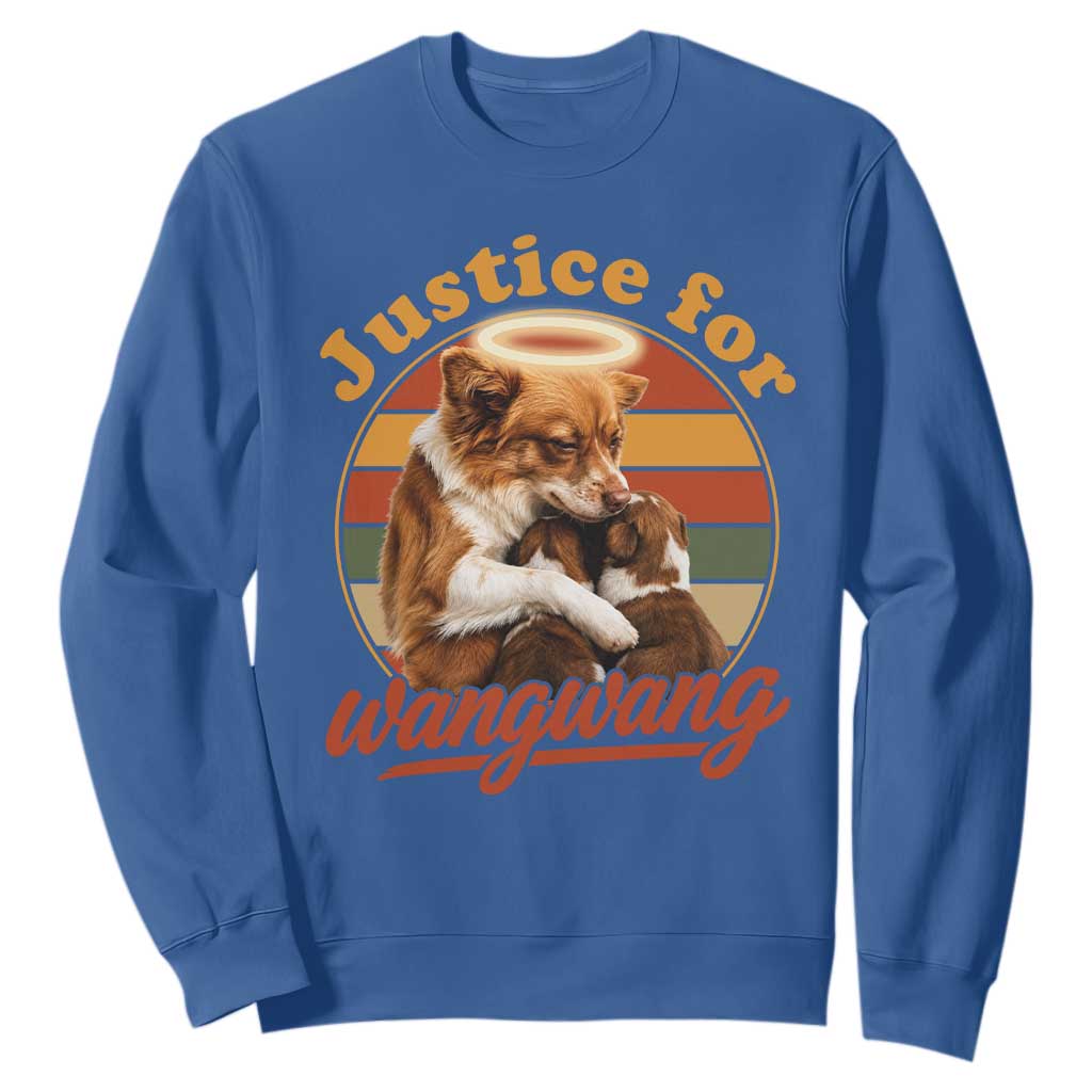 Justice For Wangwang Retro Sunset Halo Dog Mama Sweatshirt Pet Memorial Awareness Graphic TS02 Royal Blue Print Your Wear