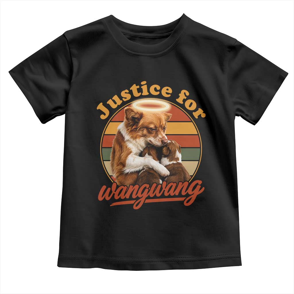 Justice For Wangwang Retro Sunset Halo Dog Mama Toddler T Shirt Pet Memorial Awareness Graphic TS02 Black Print Your Wear