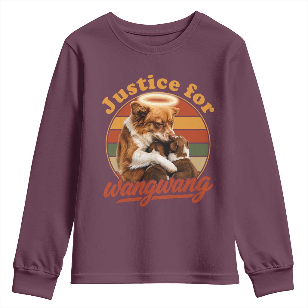 Justice For Wangwang Retro Sunset Halo Dog Mama Youth Sweatshirt Pet Memorial Awareness Graphic TS02 Maroon Print Your Wear