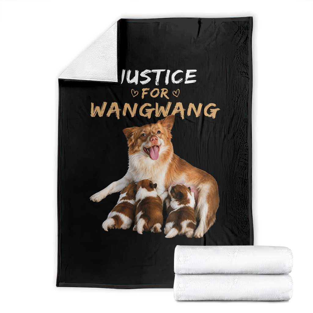 Justice For Wangwang Mother Dog Newborn Puppies Throw Blanket Animal Rights Awareness Graphic