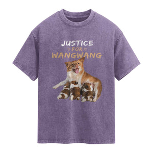 Justice For Wangwang Mother Dog Newborn Puppies Washed Cotton T-Shirt Animal Rights Awareness Graphic