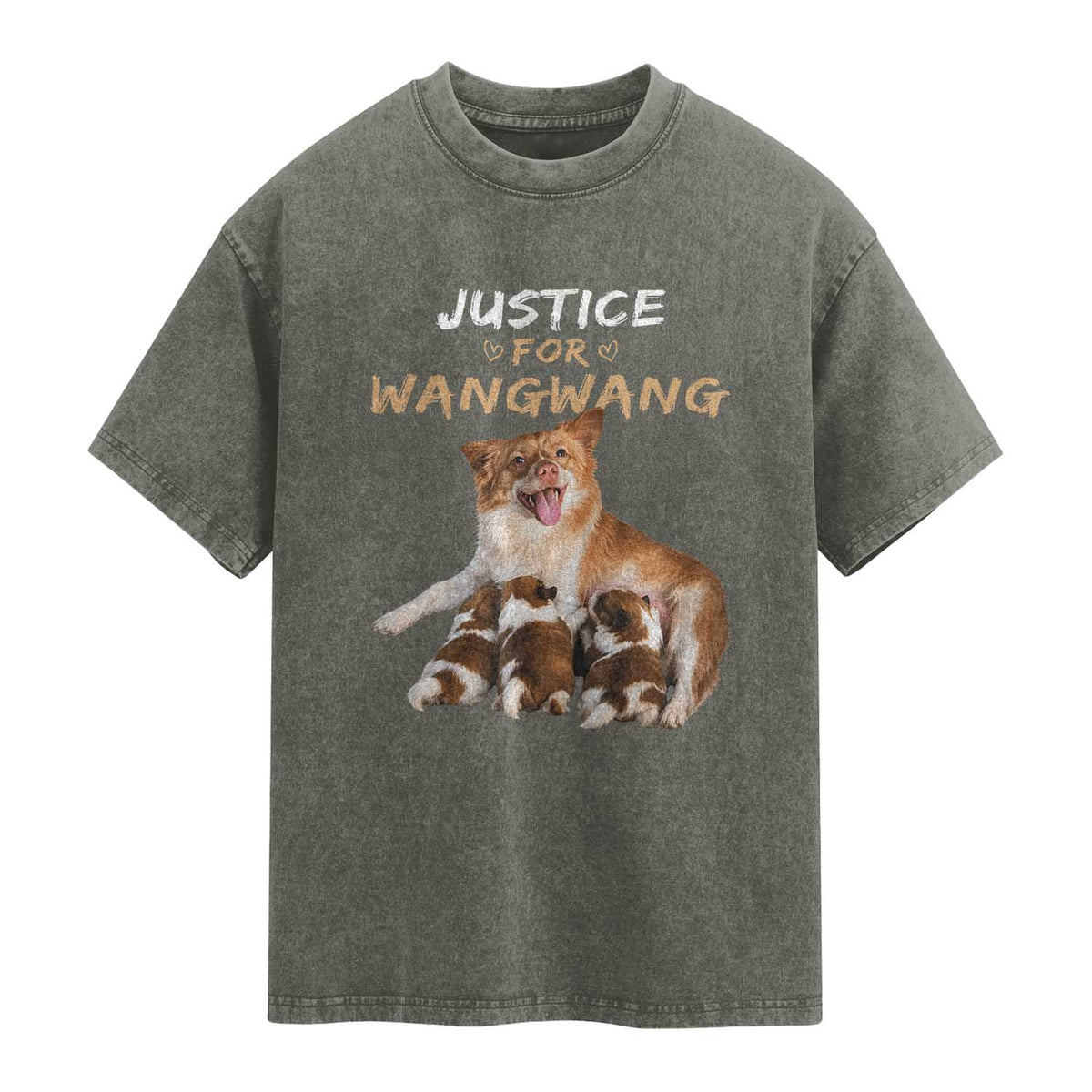 Justice For Wangwang Mother Dog Newborn Puppies Washed Cotton T-Shirt Animal Rights Awareness Graphic