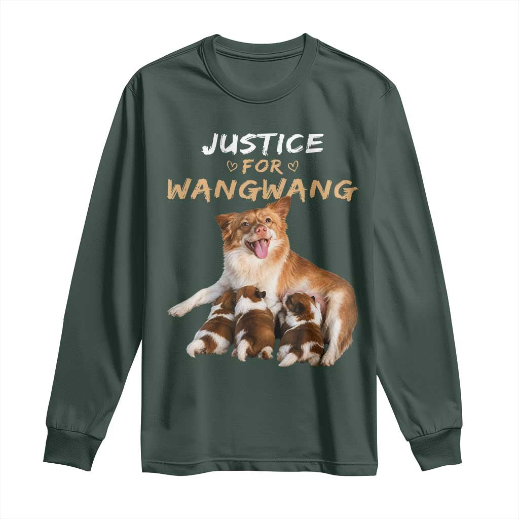 Justice For Wangwang Mother Dog Newborn Puppies Long Sleeve Shirt Animal Rights Awareness Graphic TS02 Dark Forest Green Print Your Wear
