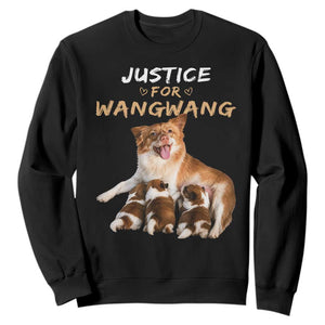 Justice For Wangwang Mother Dog Newborn Puppies Sweatshirt Animal Rights Awareness Graphic TS02 Black Print Your Wear