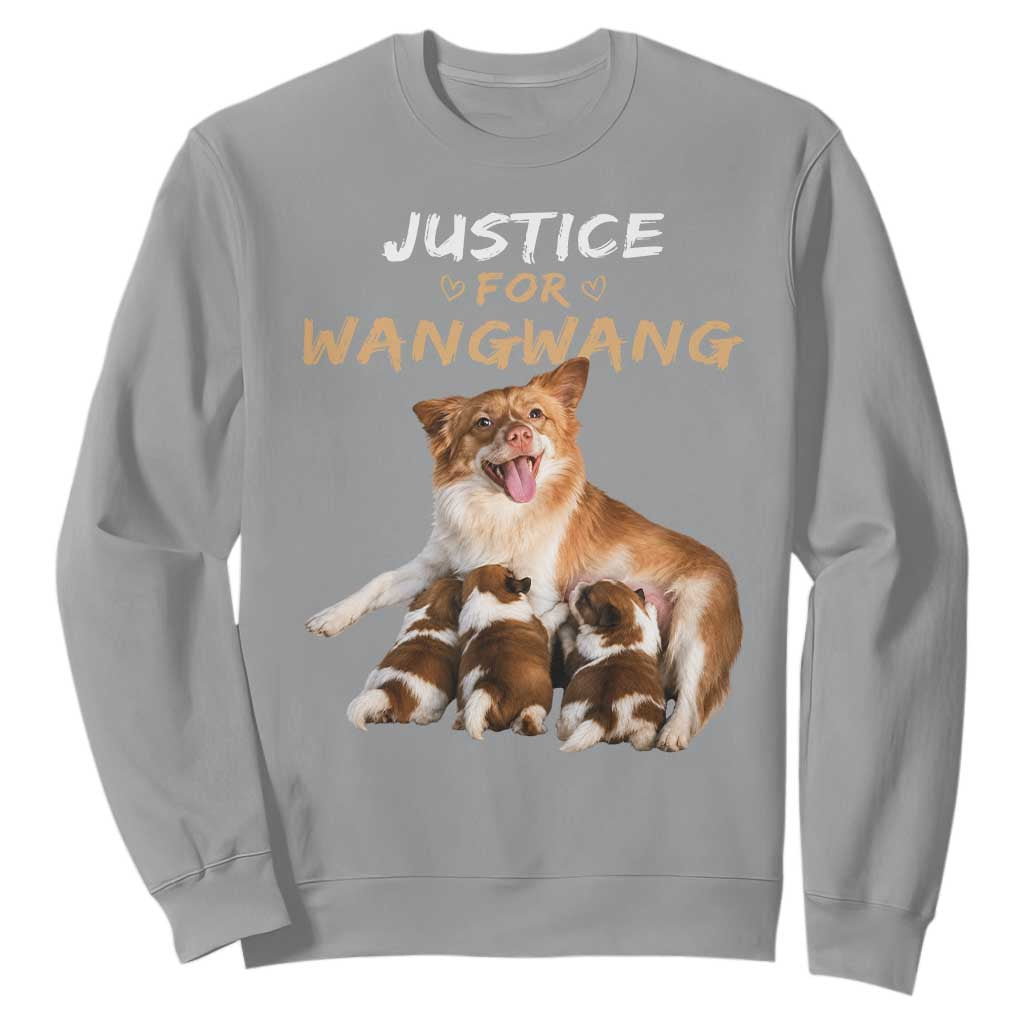 Justice For Wangwang Mother Dog Newborn Puppies Sweatshirt Animal Rights Awareness Graphic TS02 Sport Gray Print Your Wear
