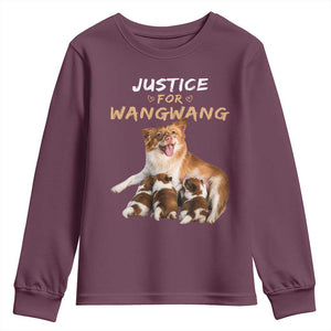 Justice For Wangwang Mother Dog Newborn Puppies Youth Sweatshirt Animal Rights Awareness Graphic TS02 Maroon Print Your Wear